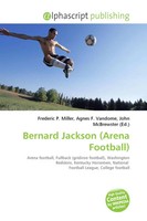 Frederic P. Miller (U. A.) | Bernard Jackson (Arena Football) | Taschenbuch