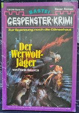 Gespenster Krimi Heft 194 von Frank deLorca