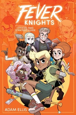 Fever Knights Official Fake Strategy Guide by Adam Ellis (Paperback Book)