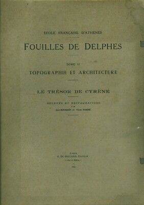 Livre ancien fouilles de Delphes Tome II le trésor de Cyrène 1952 book