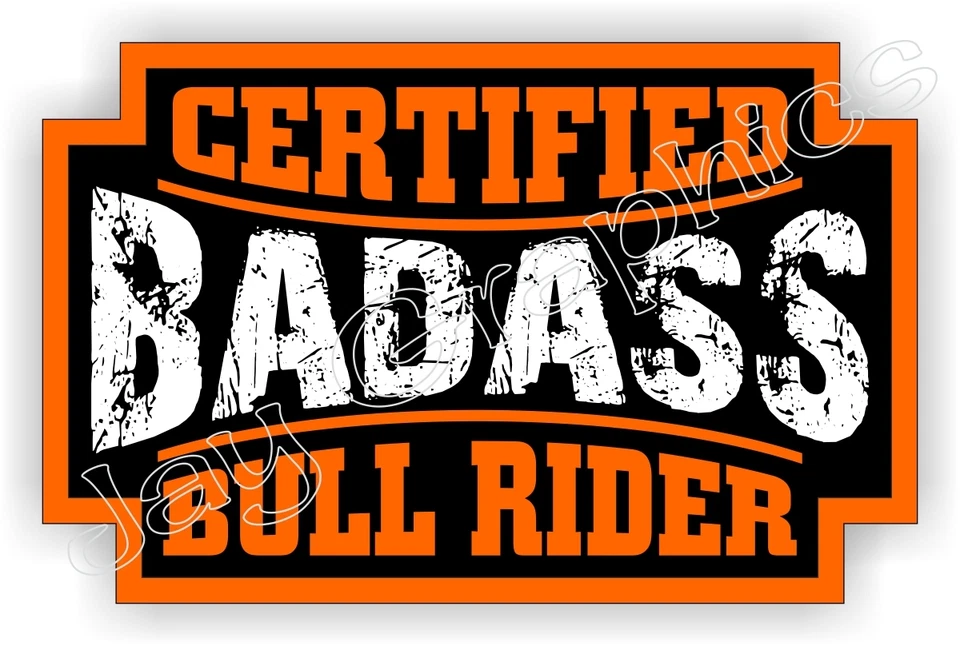 Badass BULL RIDER Rodeo Helmet Sticker | Motorcycle Safety Hard Hat Decal