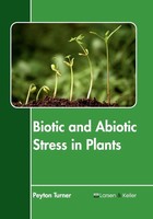 Peyton Turner | Biotic and Abiotic Stress In Plants | Buch | Englisch (2017)
