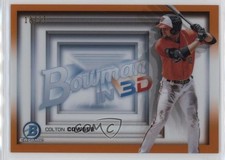 2022 Bowman Bowman in 3-D! Orange Refractor 18/25 Colton Cowser #B3D-20 v9t