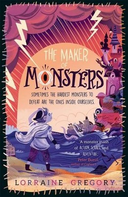 The Maker of Monsters by Lorraine Gregory (English) Paperback Book