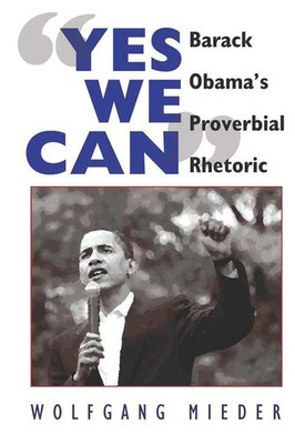 Wolfgang Mieder | 'Yes We Can' | Buch | Englisch (2009) | Peter Lang