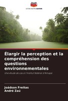 ÉLargir La Perception Et La CompréHension Des Questions Environnementales Buch