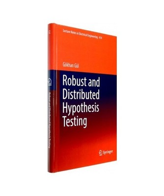 Robust and Distributed Hypothesis Testing, Gül, Gökhan