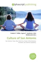 Frederic P. Miller (U. A.) | Culture Of San Antonio | Taschenbuch | Englisch