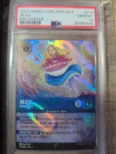2023 DISNEY LORCANA EN 2 ALICE ENCHANTED PSA 213 GEM MT 10