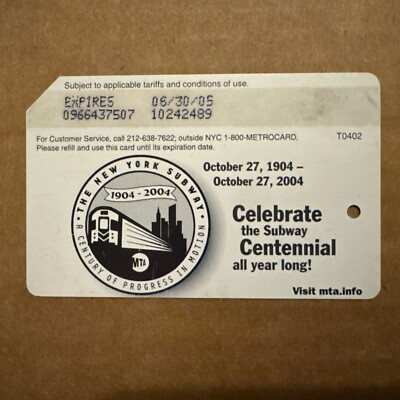 NYCT MTA MetroCard - Celebrate The Subway Centennial (Expired 2005)