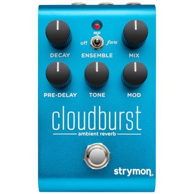 Strymon Cloudburst Ambient Reverberator