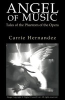 Angel Of Music Tales Of The Phantom Of The Opera Carrie Hernandez Taschenbuch