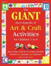 The GIANT Encyclopedia of Art & Craft Activit...