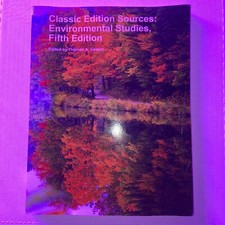 Classic Edition Sources : Environmental Studies by Thomas A. Easton (2014,...