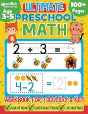 Ultimate Preschool Math Practice Workbook for Toddlers and Kids Ages 3-5: Nu...