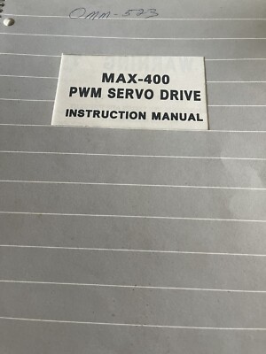 MAX-400 PWM Servo drive Insreuction Manual
