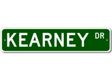 Kearney Drive Street Sign Personalized Custom Last Name Metal Sign - Aluminum