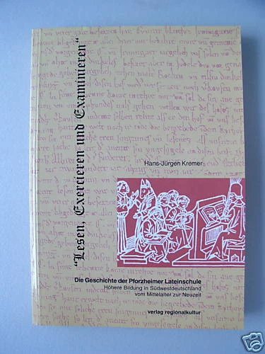 Lesen Exercieren Examinieren Geschichte Pforzheim Schul - Bild 1 von 1