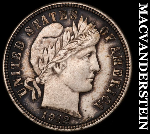 1912 Silver Barber Dime - Almost Uncirculated  Lustrous  No Reserve  #i6997