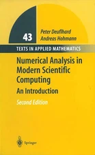 Numerical Analysis in Modern Scientific Computing: An Introduction (Texts in Ap,