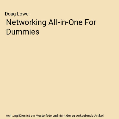 Networking All-in-One For Dummies, Doug Lowe