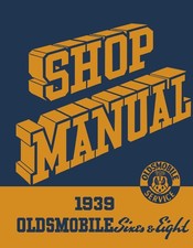 1939-1941 Oldsmobile Six Eight Shop Manual - All Models