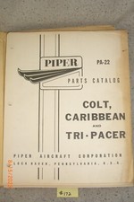 Piper PA-22 Parts Catalog Colt, Caribbean and Tri-Pacer 1961