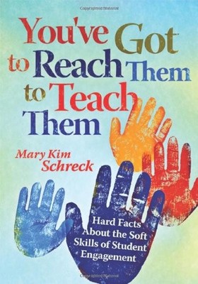 You've Got to Reach Them to Teach Them: Hard Facts About the Soft Skills of ...
