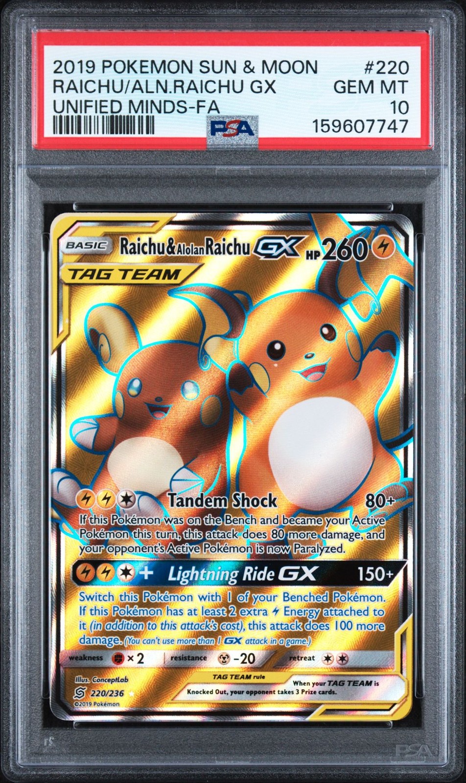 2019 Pokemon Sun & Moon Unified Minds #220 Raichu & Alolan Raichu GX PSA 10