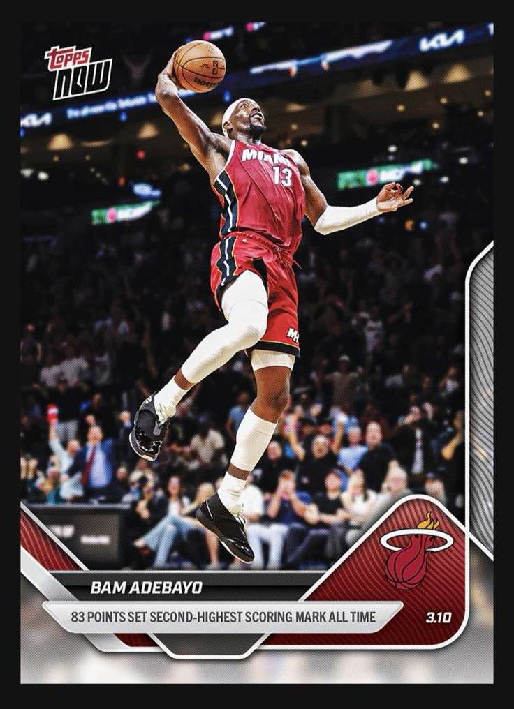 Bam Adebayo Record 83 Pt Game 2025-26 NBA Topps NOW Card 201 IN HAND