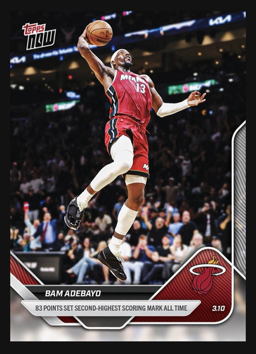 Bam Adebayo #201 2025 Topps Now card