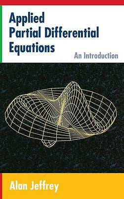 Applied Partial Differential Equations: An Introduction Jeffrey Hardback