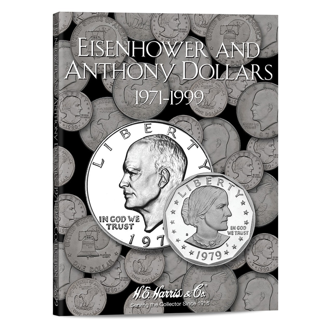 Coin Folder - Eisenhower & Anthony Dollars 1971 to 1999 Set - Harris Album 2699