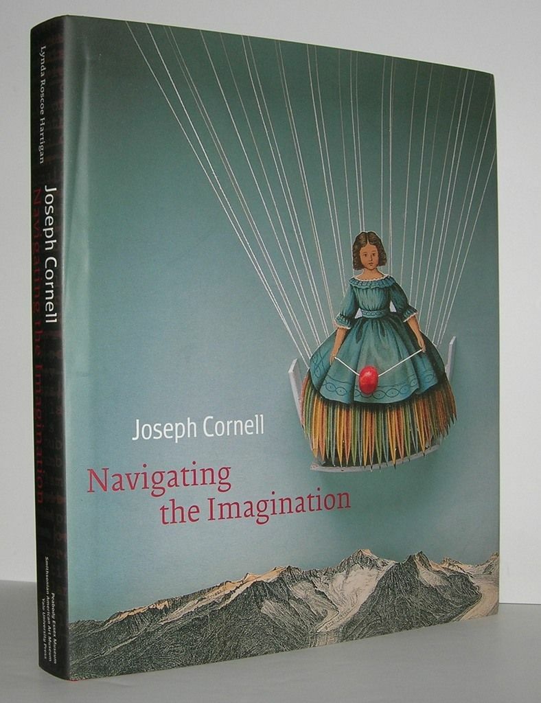 Lynda Roscoe Hartigan / JOSEPH CORNELL Navigating the Imagination