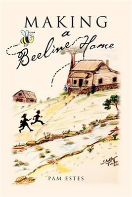 Making a Beeline Home, Taschenbuch von Estes, Pam, wie neu gebraucht, kostenloser Versand im...