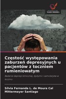 Cz¿Sto¿¿ Wyst¿Powania Zaburze¿ Depresyjnych U PacjentóW Z Toczniem Rumieniowatym