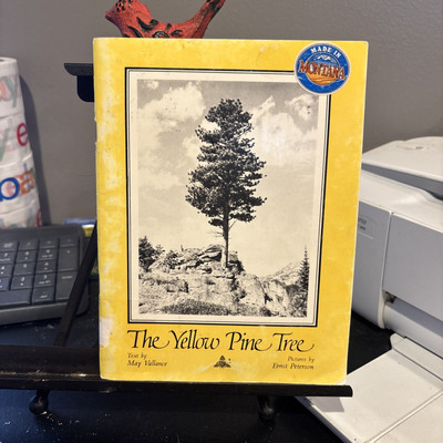 THE YELLOW PINE TREE May Vallance and Ernst Peterson. signed by May Vallance