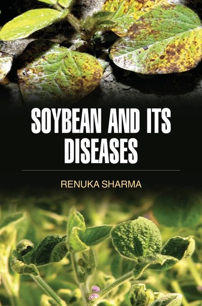 Renuka Sharma | Soybean AND ITS Diseases | Buch | Englisch (2014)-image
