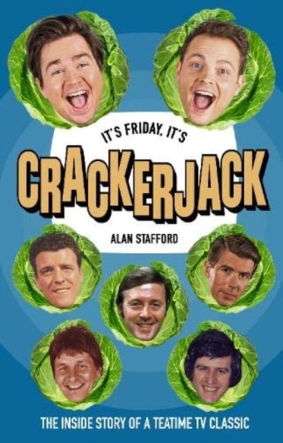 It's Friday, It's Crackerjack! by Alan Stafford (Paperback Book)