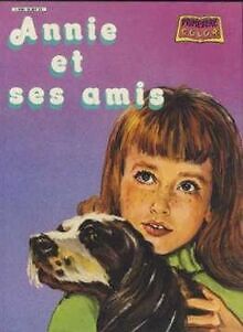 annie et ses amis von collectif | Buch | Zustand gut