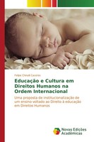 Felipe Chinalli Caceres | EducaçãO E Cultura Em Direitos Humanos Na Ordem...