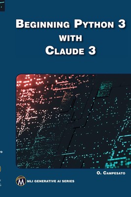 Oswald Campesato | Beginning Python 3 with Claude 3 | Taschenbuch | Englisch