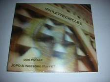 Duo Fatale - Jopo & Ingeborg Poffet - Roulette-Circles - 6 Track SEALED