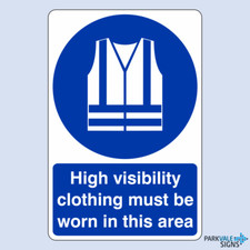 High Visibility Clothing Must Be Worn In This Area Safety Sign