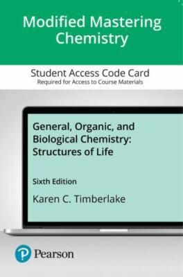 General, Organic, and Biological Chemistry: Structures of Life -- Modified Mast