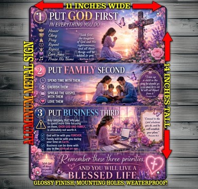 Put God First In Everything You Do - Religious Metal Sign Wall Art 14'' x 11''