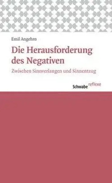 Die Herausforderung Des Negativen | Emil Angehrn | Taschenbuch | 210 S. | 2015-image