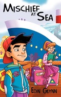 Eoin Glynn | Mischief At Sea | Taschenbuch | Englisch (2009) | AuthorHouse UK