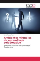 Sergio Teijero PáEz | Ambientes Virtuales De Aprendizaje Colaborativo | Buch
