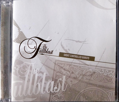 The Fullblast   Short Controlled Bursts CD ( The Full blast )